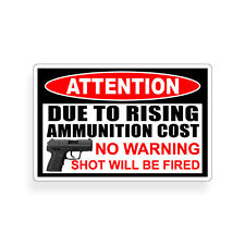 Due To Rising Cost Gun Sticker Pistol Handgun Car Vehicle Window Bumper Decal