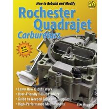 Selecting Rebuilding Modifying Tuning Q-jet Quadrajet Carburetors Manual Sa113