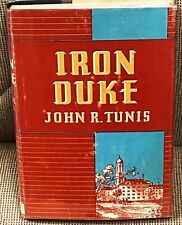 John R Tunis Iron Duke 1946