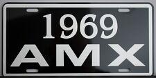 1969 69 Amx Metal License Plate American Motors Javelin 390 Hurst Go Package