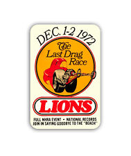 Lions Drag Strip Last Race Vinyl Decal Sticker Retro Hot Rod Classic