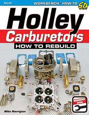 Holley Carburetor 4150 4160 4165 4175 4500 How To Rebuild Numbers Models Book