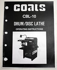 Coats Cbl-10 Disc Drum Brake Lathe Operating Manual All Tool Van Norman 777