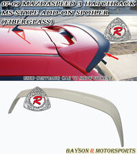 Fits 07-09 Mazdaspeed 3 5dr Ms-style Add-on Roof Spoiler Wing Fiberglass