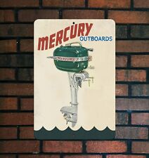 Retro Mercury Outboards Sign.