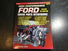 High Performance Ford Engine Parts Interchange 221 Cid To 460 Cid By George Reid