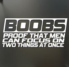 Boobs Proof That Men Can Focus Sticker Funny Jdm Race Car Truck Window Decal