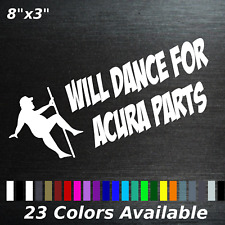 Will Dance For Truck Car Parts Decal Sticker Chevy Ford Diesel Honda Toyota