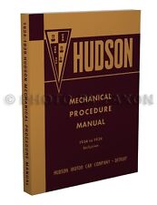 Hudson Shop Manual 1934 1935 1936 1937 1939 Includes Terraplane Repair Service