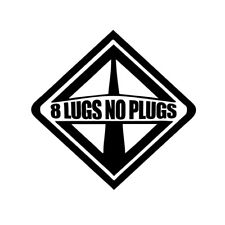8 Lugs No Plugs Ford International Powerstroke Sticker Super Duty Diesel Decal