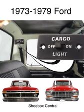 1973 - 1979 Ford Pickup Truck Bed Cargo Light Switch Assembly New