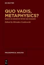 Mirosaw Szatkowski Quo Vadis Metaphysics Hardback Philosophical Analysis